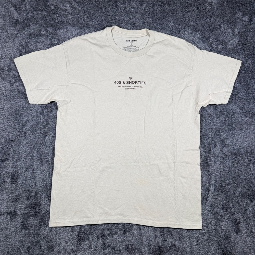 40s & Shorties Mens Graphic T-Shirt Cream Large Bad Decisions Good Times Tee